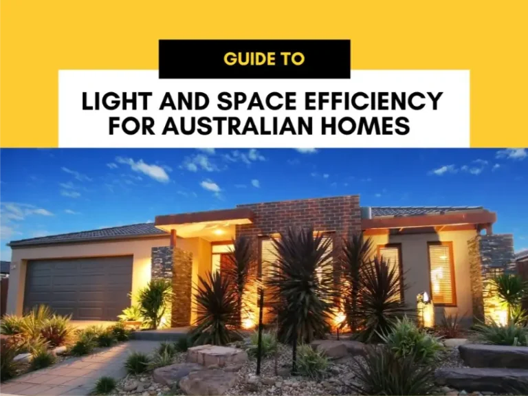 Guide to Light and Space Efficiency for Australian Homes